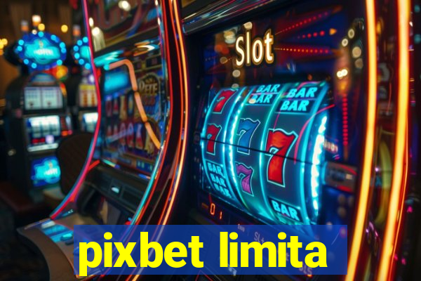 pixbet limita